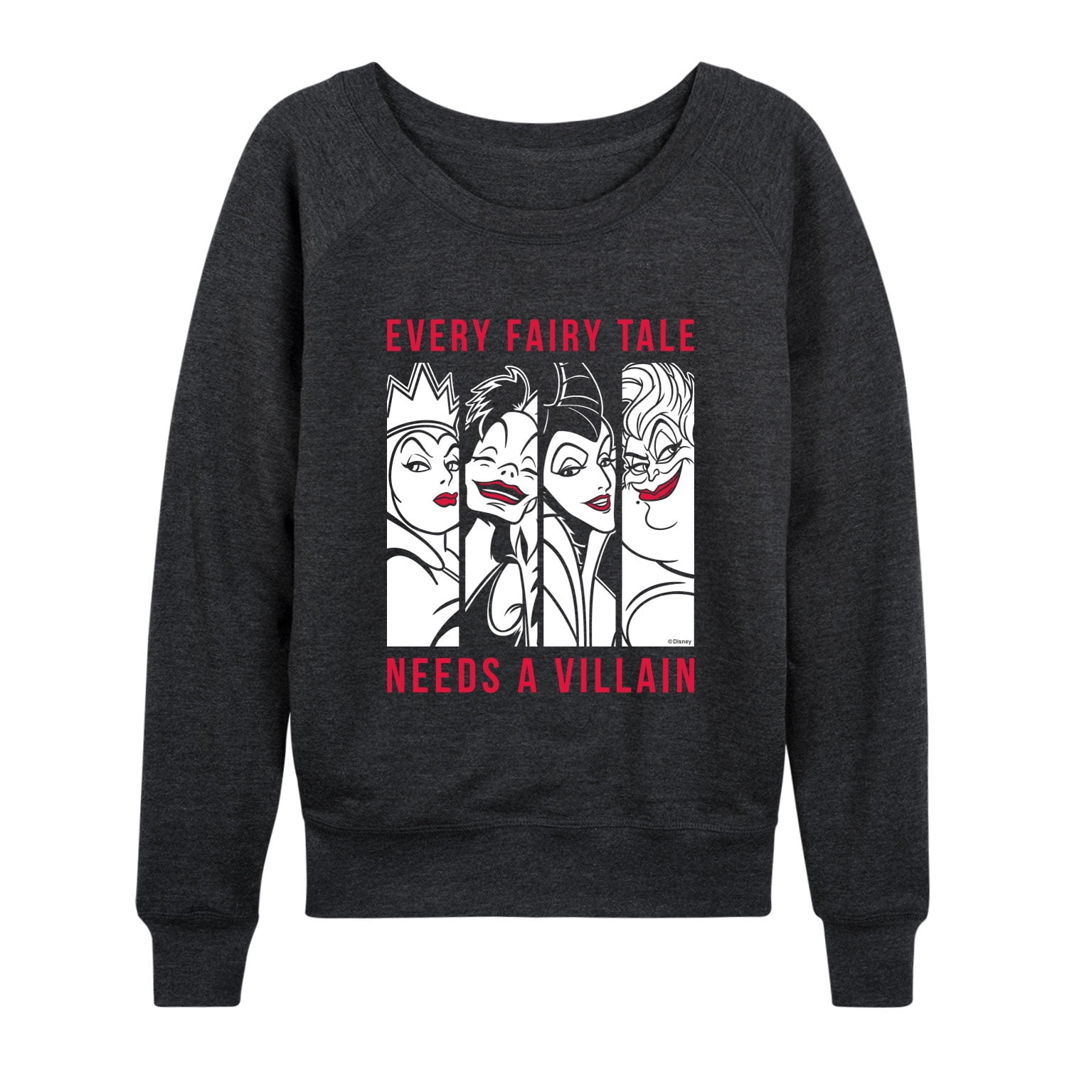 Disney Villains - Every Fairy Tale Needs A Villian - Women's Lightweight French Terry Pullover