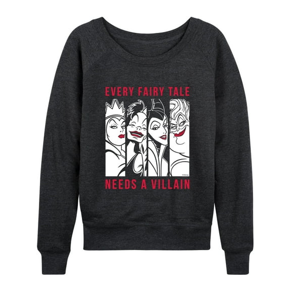 Disney Villains - Every Fairy Tale Needs A Villian - Women's Lightweight French Terry Long Sleeve Shirt
