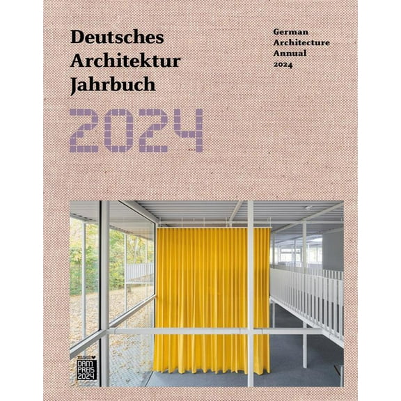 Deutsches Architektur Jahrbuch 2024/German Architecture Annual 2024, (Hardcover)