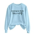 thumbnail image 5 of Arlun Walking by Faith Tripping Constantly Sweatshirts Womens Christian Religious Funny Graphic Long Sleeve Crew Neck Pullover Tops Fashion Letter Print Basic Casual Outfits 1-Light Blue XL, 5 of 5