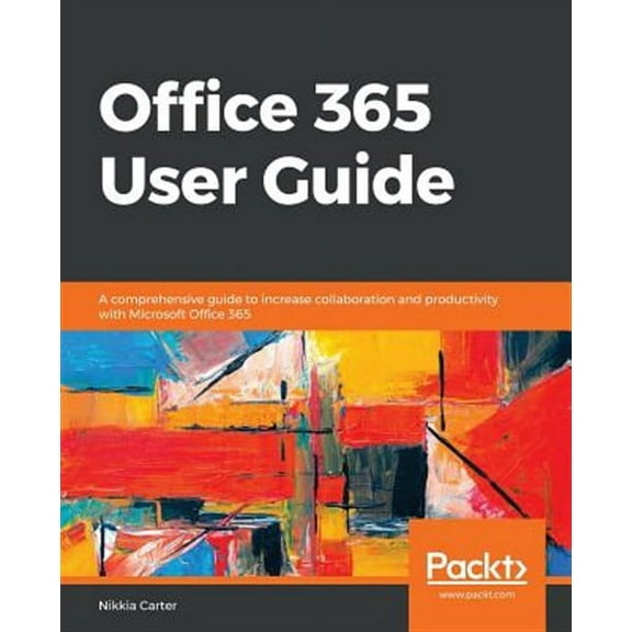 Office 365 User Guide (Paperback)