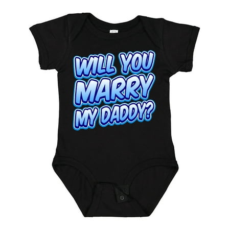 

Inktastic Will You Marry My Daddy (blue) Gift Baby Boy or Baby Girl Bodysuit