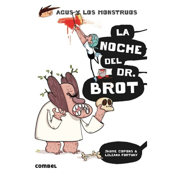 Agus y Los Monstruos La Noche del Dr. Brot, (Paperback)
