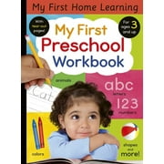 My First Preschool Workbook: Animals, Colors, Letters, Numbers, Shapes, and More! -- Lauren Crisp