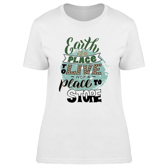 Save The Earth Graphic T-Shirt Women -Image by Shutterstock, Female Small