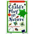 thumbnail image 1 of Pre-Owned Child's Play in Nature (Unknown) 0399524126 9780399524127, 1 of 1