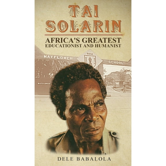 Tai Solarin, (Hardcover)