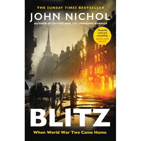 Blitz: When World War Two Came Home, (Hardcover)