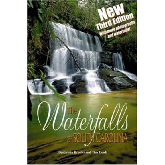 Pre-Owned The Waterfalls of South Carolina (Paperback) 0974528498 9780974528496