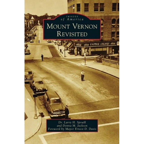 Mount Vernon Revisited (Hardcover)