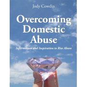 Overcoming Domestic Abuse (Paperback)