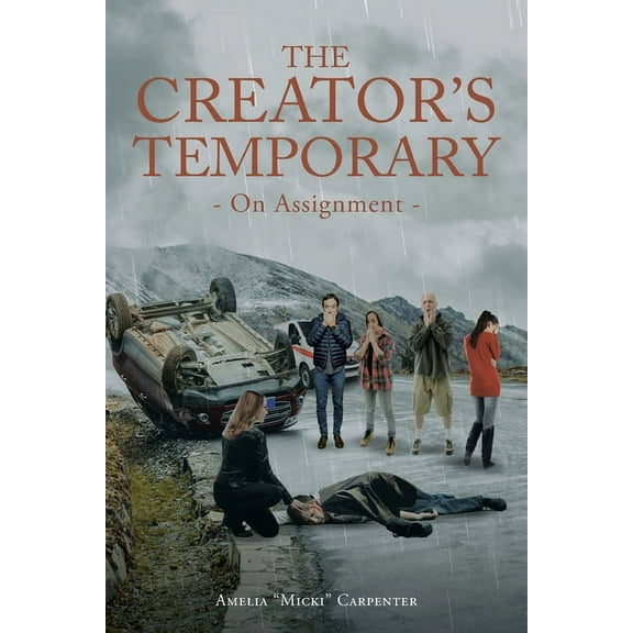 The Creator's Temporary, (Paperback)