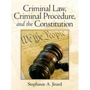 Jirard: Crimi Law Crimi Proce Const [Hardcover - Used]