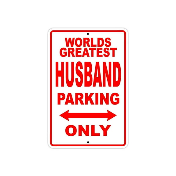 World's Greatest Husband Parking Only Sign Gift Wall Novelty Aluminum 8"x12"