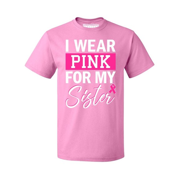 Promotion & Beyond Pink (Ribbon) For My SISTER Cancer Awareness Men's T-shirt, S, Azalea Pink