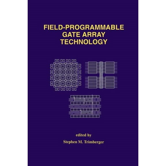 Field-Programmable Gate Array Technology, (Paperback)