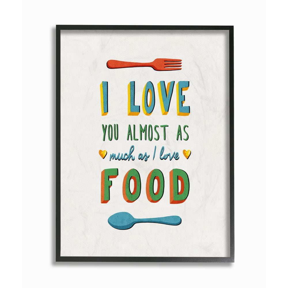 Stupell Industries I Love Food Funny Colorful Word Design Framed Wall Art by Ester Kay