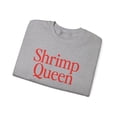 thumbnail image 3 of Shrimp Queen Sweatshirt Gifts Crew Neck Shirt Long Sleeve Unisex, 3 of 5