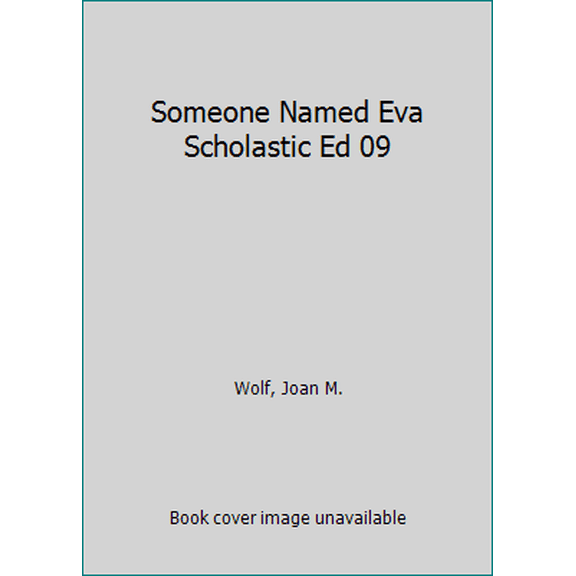 Pre-Owned Someone Named Eva (Paperback) 0547335636 9780547335636