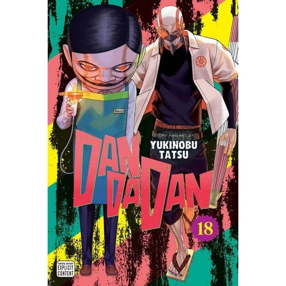 Dandadan Dandadan, Vol. 18, Book 18, (Paperback)