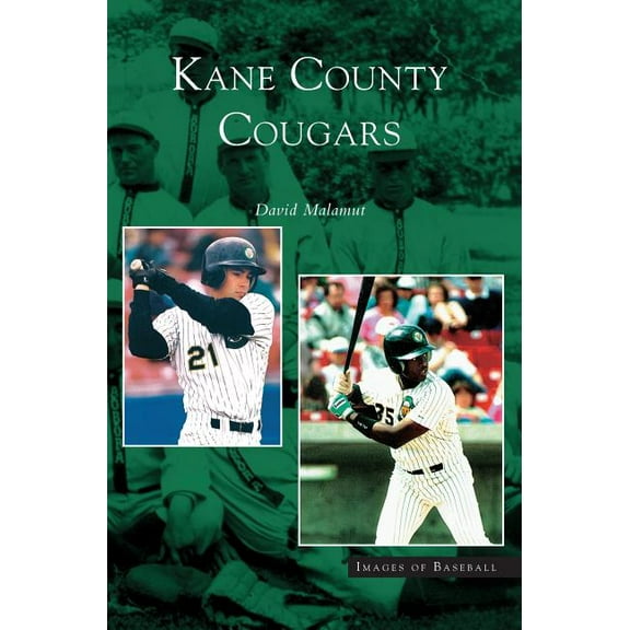 Kane County Cougars (Hardcover)