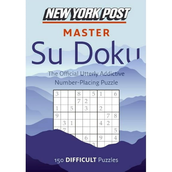 New York Post Master Su Doku: 150 Difficult Puzzles, (Paperback)
