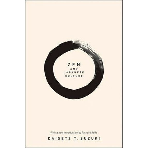 Pre-Owned Zen and Japanese Culture (Paperback) 0691144621 9780691144627