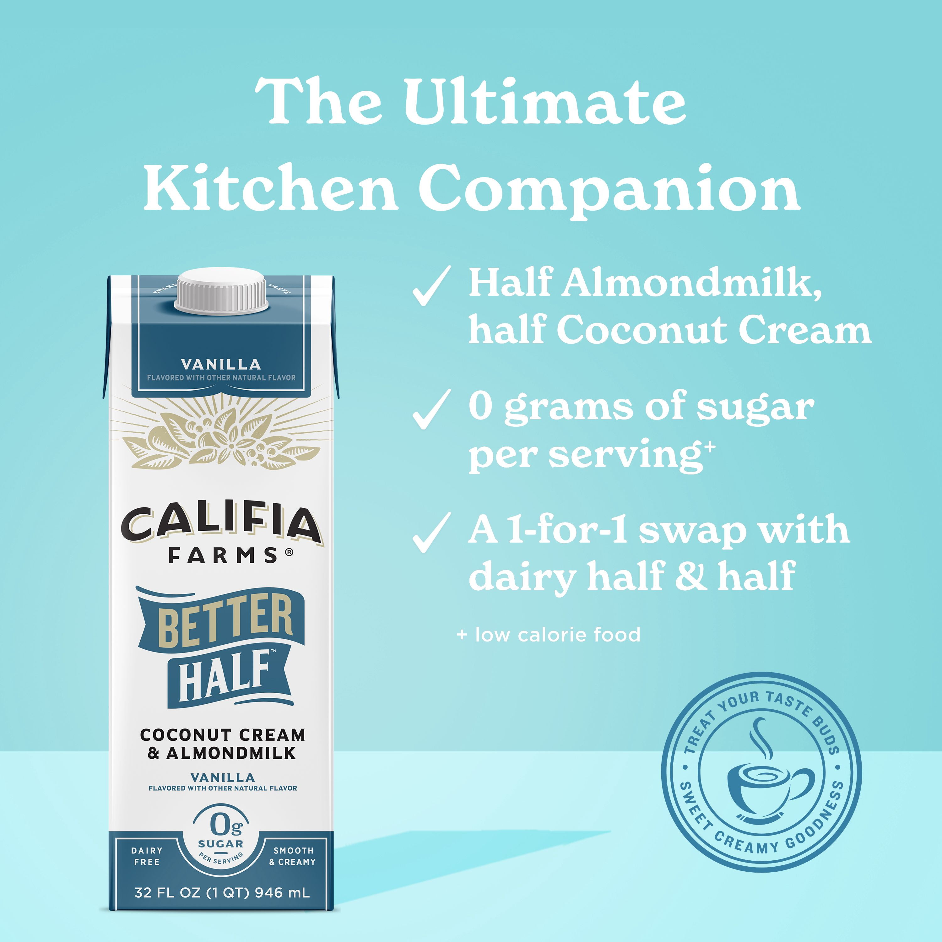 Califia Farms Vanilla Better Half Almond Milk Half and Half 32 Fluid Ounces