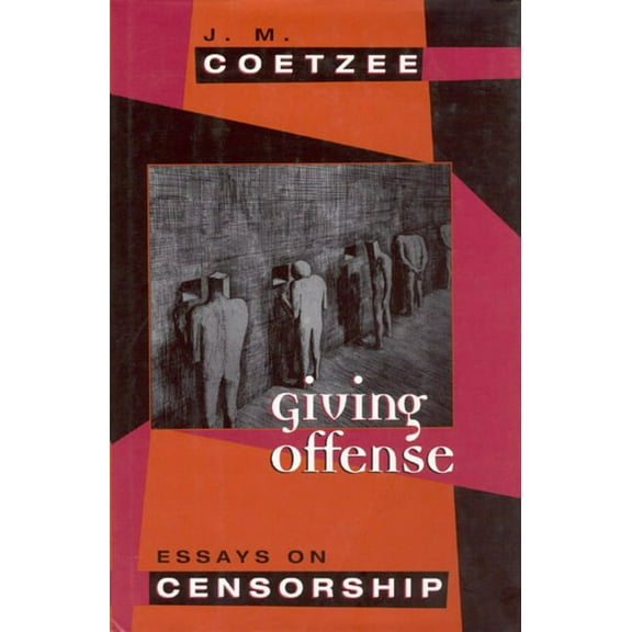 Giving Offense : Essays on Censorship (Paperback)
