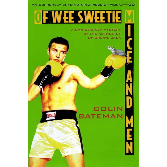 Of Wee Sweetie Mice and Men : A Dan Starkey Mystery (Paperback)