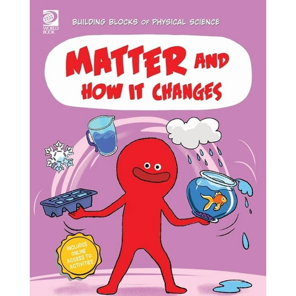 Matter and How It Changes, (Paperback)