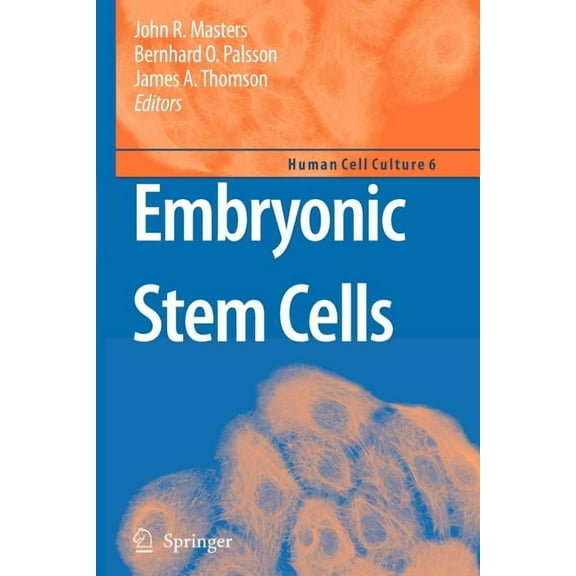 Human Cell Culture Embryonic Stem Cells, Book 6, (Paperback)