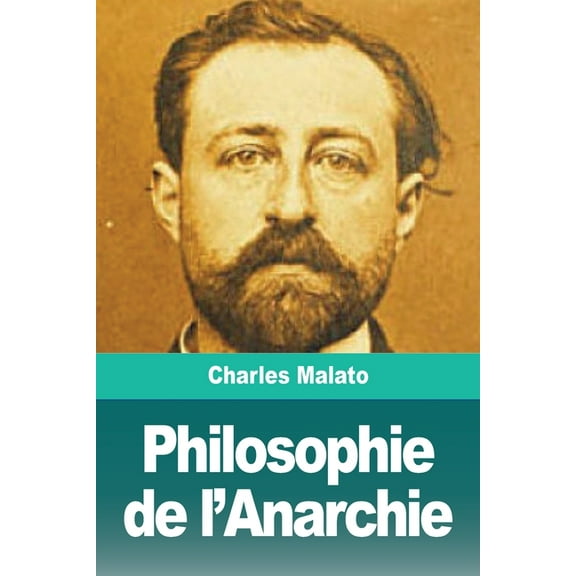 Philosophie de l'Anarchie, (Paperback)
