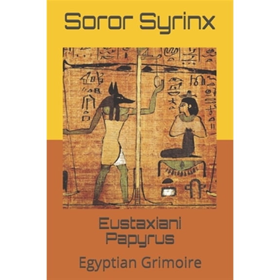 Pre-Owned Eustaxiani Papyrus: Egyptian Grimoire