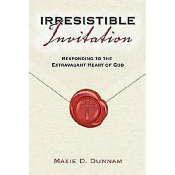 Irresistable Invitation: Responding to the Extravagant Heart of God, (Paperback)