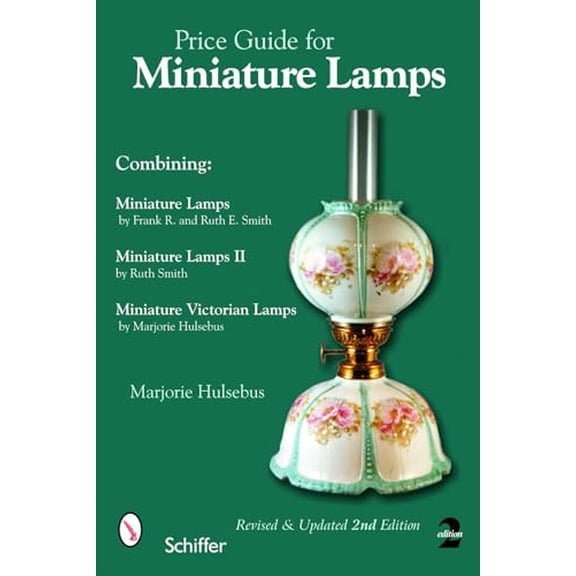 Pre-Owned Price Guide for Miniature Lamps (Paperback) 0764323725 9780764323720