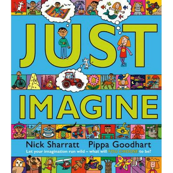 Pre-Owned Just Imagine (Hardcover) 1610673433 9781610673433