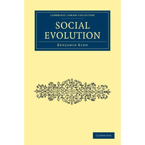 Cambridge Library Collection - Science a Social Evolution, (Paperback)