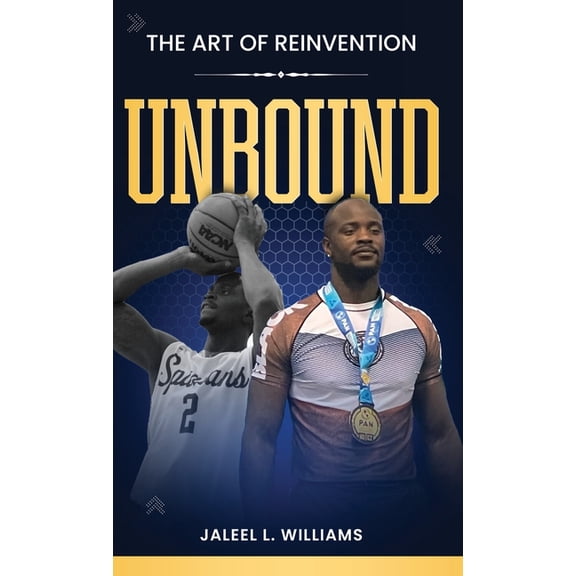 Unbound: The Art of Reinvention, (Hardcover)