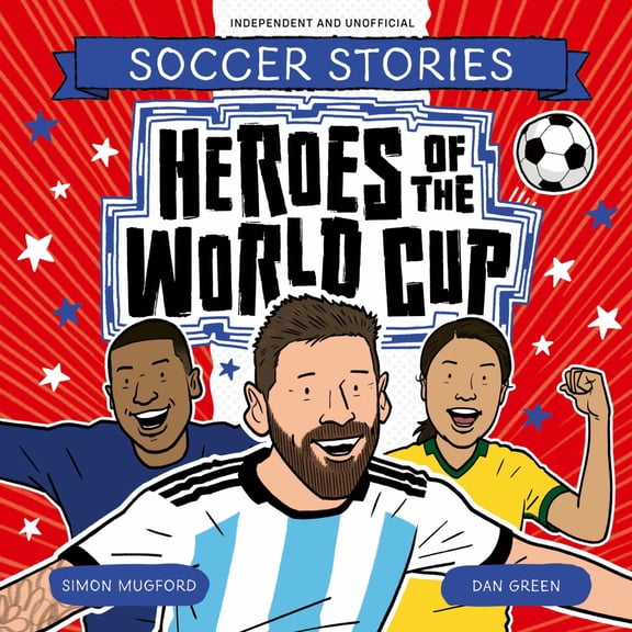 Heroes of the World Cup (Paperback)