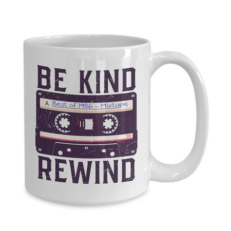 

Be Kind Rewind 1986 Gift coffee mug White Gift coffee mug Perfect Friends And Family Birthday Holiday Gift White Elephant Boo
