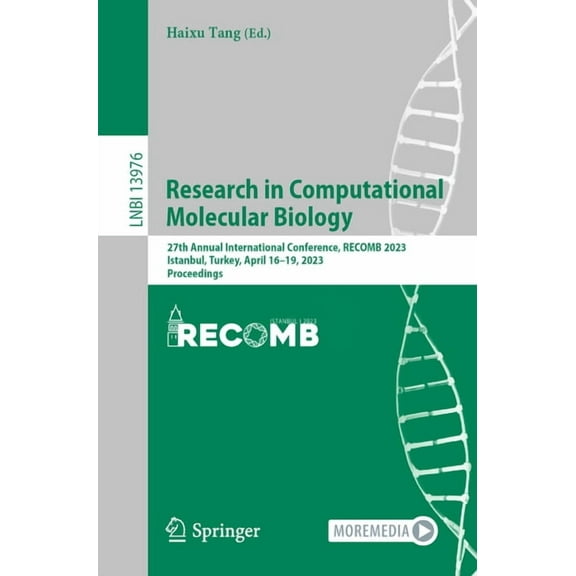 Research in Computational Molecular Biology: 27th Annual International Conference, Recomb 2023, Istanbul, Turkey, April , (Paperback)