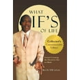 thumbnail image 2 of What If's of Life: Second Guessing the Decisions That We Made, (Hardcover), 2 of 2