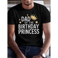 thumbnail image 1 of Camiseta para hombre "Papá de la Princesa del Cumpleaños" - Manga corta informal, transpirable, de verano, con estampado geométrico, ideal para el tiempo libre., 1 of 3