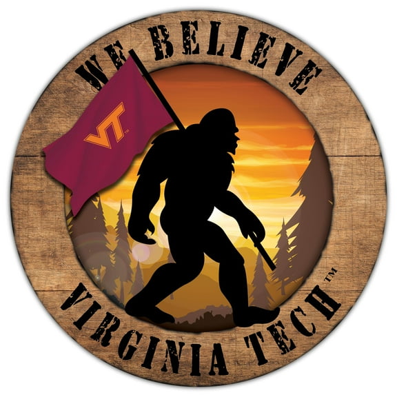 Virginia Tech Hokies 12'' We Believe Bigfoot Circle Sign