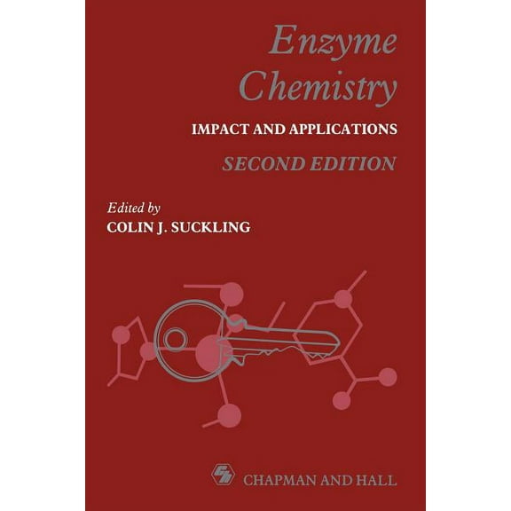 Enzyme Chemistry: Impact and Applications, (Paperback)