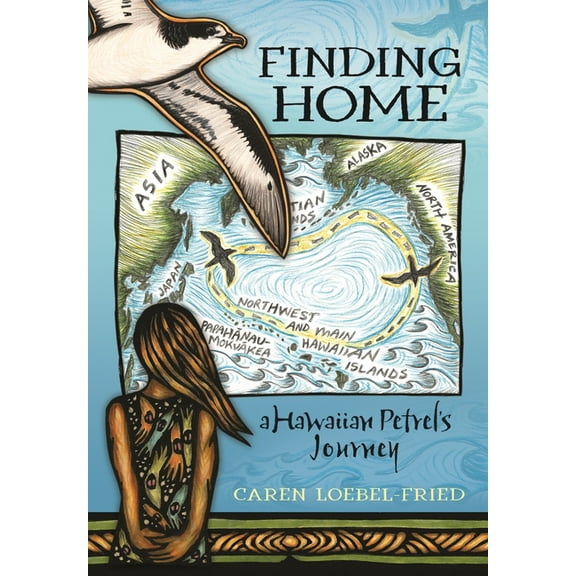Finding Home, a Hawaiian Petrel's Journey, (Hardcover)