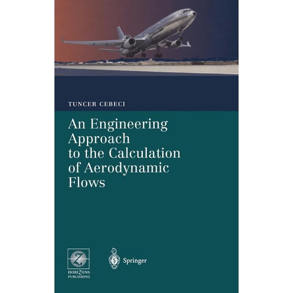 An Engineering Approach to the Calculation of Aerodynamic Flows, (Hardcover)