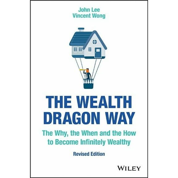 The Wealth Dragon Way, (Paperback)