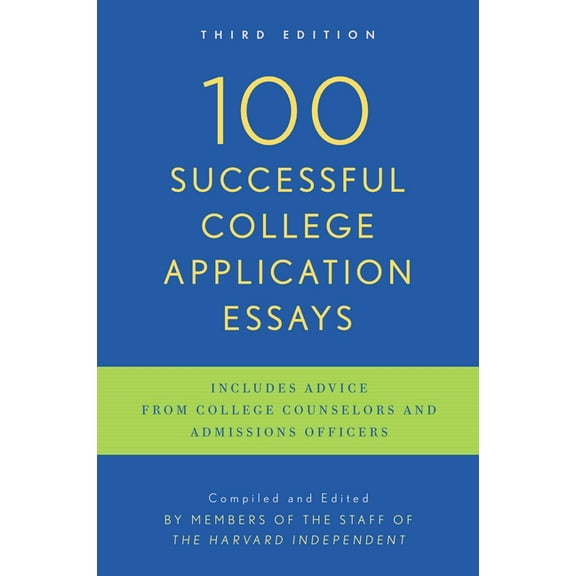100 Successful College Application Essays: Third Edition, (Paperback)